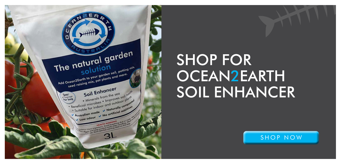 shop for Ocean2Earth soil enhancer!